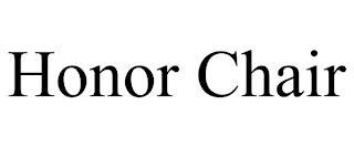 HONOR CHAIR trademark