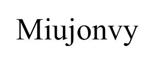 MIUJONVY trademark