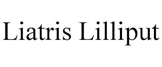 LIATRIS LILLIPUT trademark