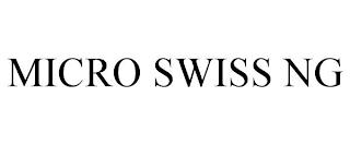 MICRO SWISS NG trademark