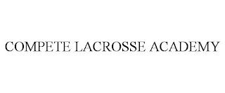 COMPETE LACROSSE ACADEMY trademark