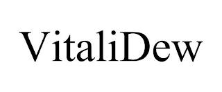 VITALIDEW trademark