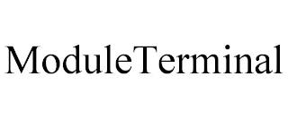 MODULETERMINAL trademark