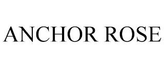 ANCHOR ROSE trademark