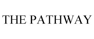 THE PATHWAY trademark