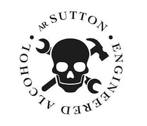 AR SUTTON ENGINEERED ALCOHOL trademark