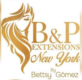 B&P EXTENSIONS NEW YORK BY BETTSY GOMEZ-LOGO trademark