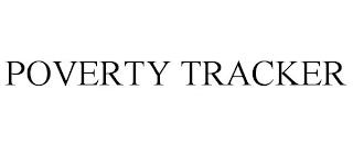 POVERTY TRACKER trademark