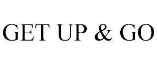 GET UP & GO trademark