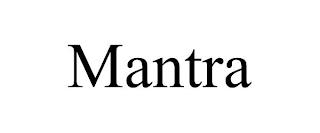 MANTRA trademark