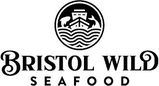 BRISTOL WILD SEAFOOD trademark