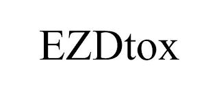 EZDTOX trademark