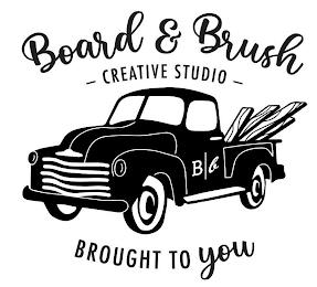 BOARD & BRUSH - CREATIVE STUDIO - BROUGHT TO YOU trademark