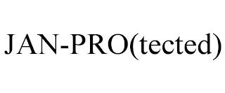 JAN-PRO(TECTED) trademark