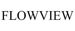 FLOWVIEW trademark