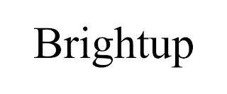 BRIGHTUP trademark