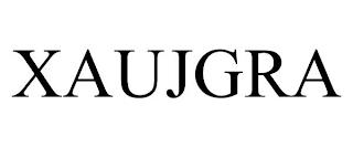 XAUJGRA trademark