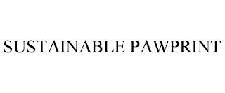 SUSTAINABLE PAWPRINT trademark