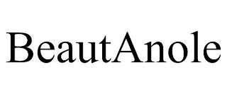 BEAUTANOLE trademark