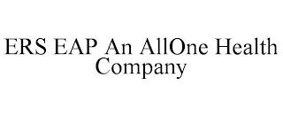 ERS EAP AN ALLONE HEALTH COMPANY trademark