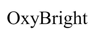 OXYBRIGHT trademark