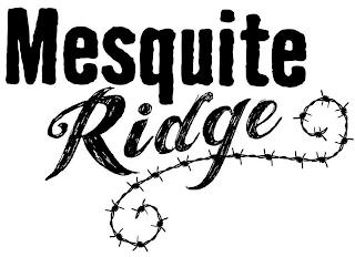 MESQUITE RIDGE trademark