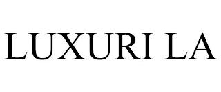 LUXURI LA trademark