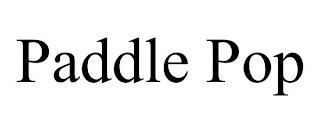 PADDLE POP trademark