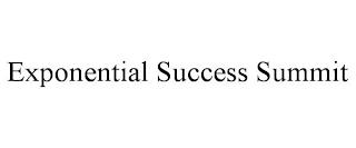 EXPONENTIAL SUCCESS SUMMIT trademark