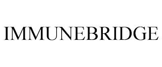 IMMUNEBRIDGE trademark