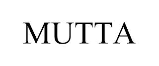 MUTTA trademark