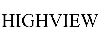 HIGHVIEW trademark