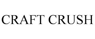 CRAFT CRUSH trademark