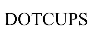 DOTCUPS trademark