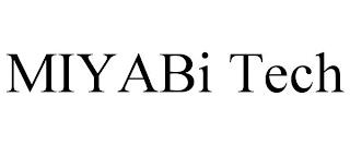 MIYABI TECH trademark