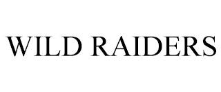 WILD RAIDERS trademark