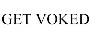 GET VOKED trademark