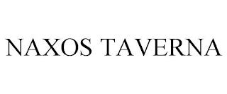 NAXOS TAVERNA trademark