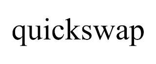 QUICKSWAP trademark