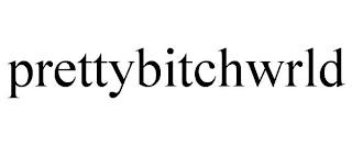 PRETTYBITCHWRLD trademark