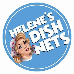 HELENE'S DISH NETS trademark