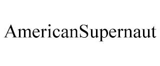 AMERICANSUPERNAUT trademark