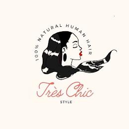 100% NATURAL HUMAN HAIR TRÈS CHIC STYLE trademark