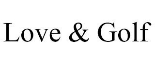 LOVE & GOLF trademark