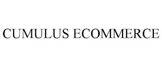 CUMULUS ECOMMERCE trademark