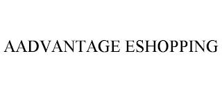 AADVANTAGE ESHOPPING trademark