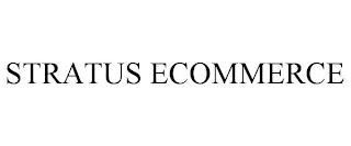 STRATUS ECOMMERCE trademark