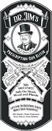 DR. JIM'S PRESCRIPTION GUN ELIXIR A.J. SPEECE D.O. CLEANS LUBRICATES PROTECTS NO SILICONE!!!! SAFE ON METAL, WOOD AND PLASTIC LIFETIME NO QUESTIONS ASKED MONEY BACK GUARANTEE 40X HARDER THAN DIAMONDS MORE ELASTIC THAN RUBBER trademark