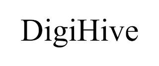 DIGIHIVE trademark