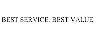 BEST SERVICE. BEST VALUE. trademark